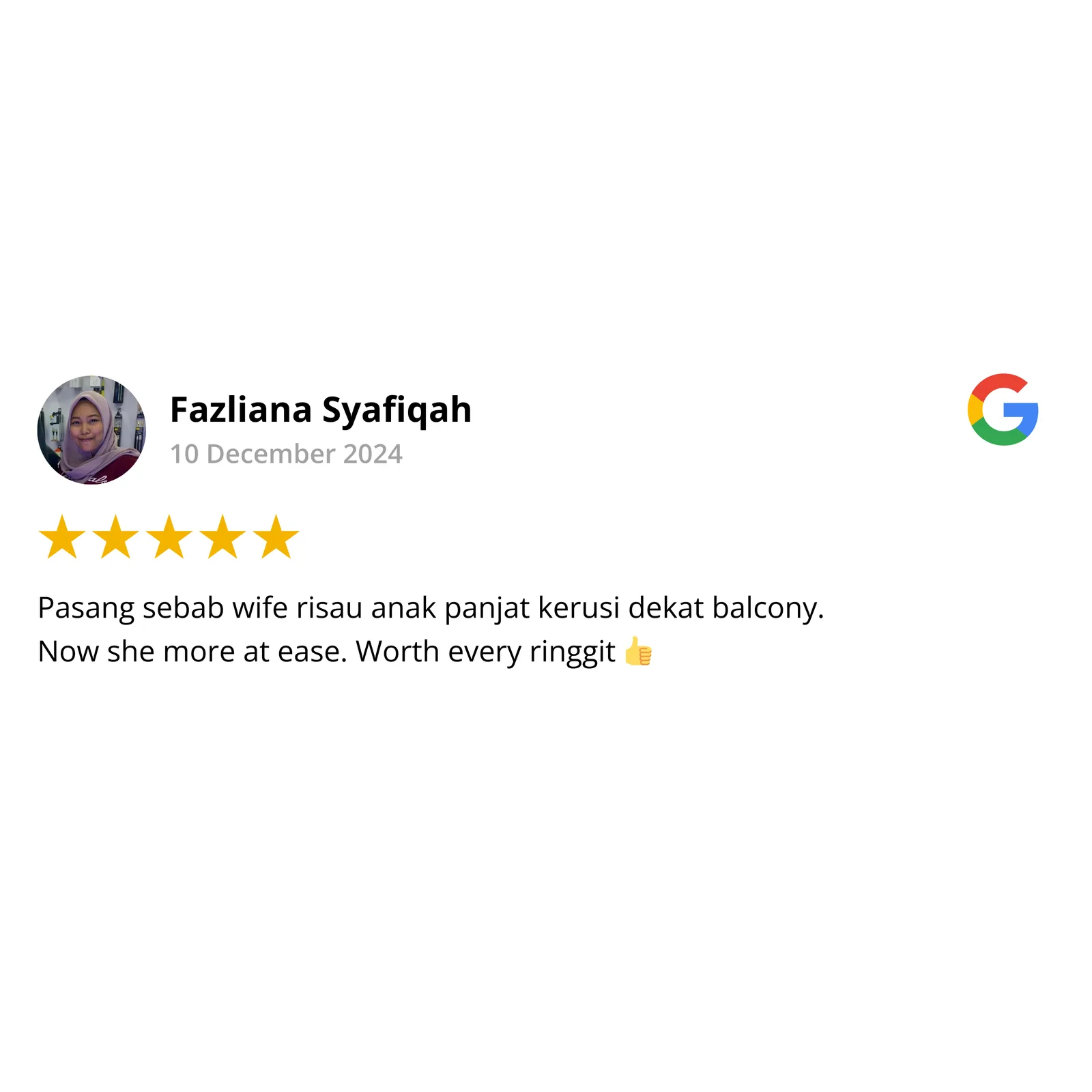 Google review by Fazliana Syafiqah, 5 stars — balcony invisible grill worth every ringgit