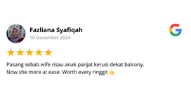 Google review by Fazliana Syafiqah, 5 stars — balcony invisible grill worth every ringgit